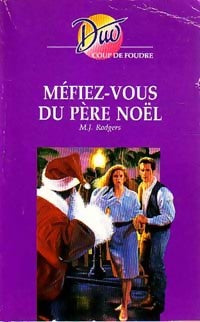 Livrenpoche : Méfiez-vous du père Noël - M.J. Rodgers - Livre