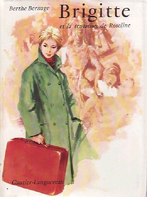 Livrenpoche : Brigitte et la tentation de Roseline - Berthe Bernage - Livre
