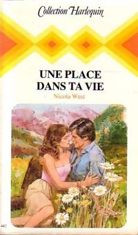 Livrenpoche : Une place dans ta vie - Nicola West - Livre