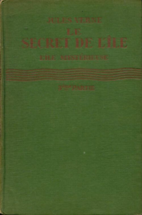 Livrenpoche : Le secret de l'île Tome III : L'île mystérieuse - Jules Verne - Livre