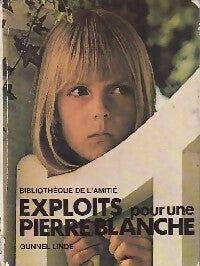 Livrenpoche : Exploits pour une pierre blanche - Gunnel Linde - Livre