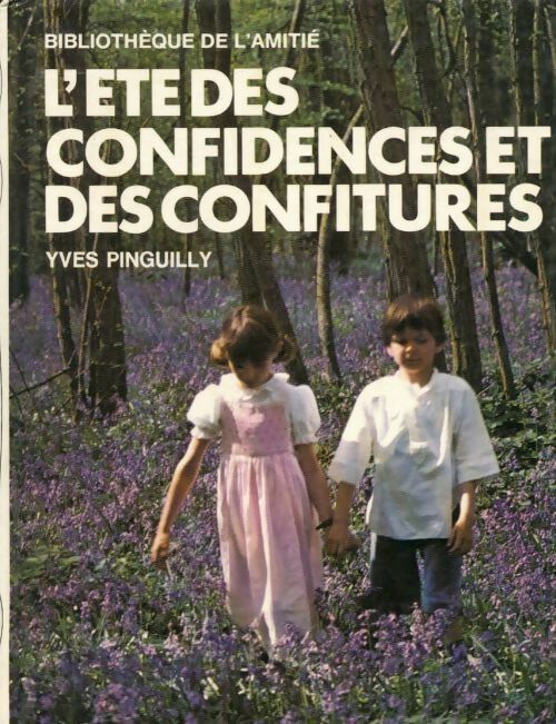 Livrenpoche : L'été des confidences et des confitures - B. B. A. - Livre