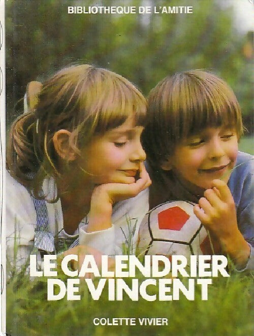 Livrenpoche : Le calendrier de Vincent - Claudine Vivier - Livre