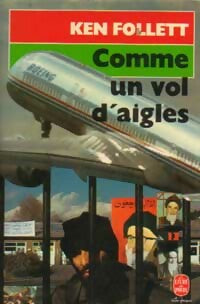Livrenpoche : Comme un vol d'aigles - Ken Follett - Livre
