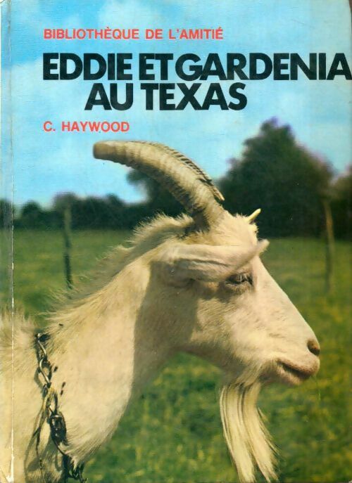 Livrenpoche : Eddie et Gardenia au Texas - Carolyn Haywood - Livre