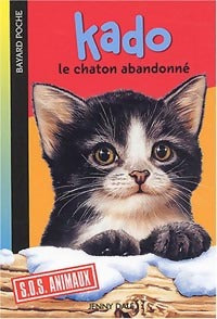 Livrenpoche : Kado, le châton abandonné - Jenny Dale - Livre