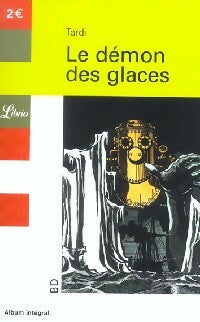 Livrenpoche : Le démon des glaces - Jacques Tardi - Livre
