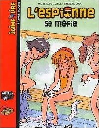 Livrenpoche : L'espionne se méfie - Marie-Aude Murail - Livre