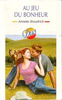Livrenpoche : Au jeu du bonheur - Annette Broadrick - Livre