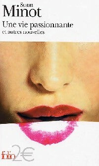 Livrenpoche : Une vie passionnante et autres nouvelles - Susan Minot - Livre