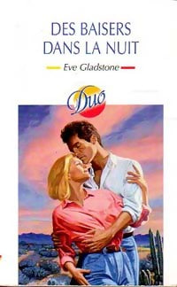 Livrenpoche : Des baisers dans la nuit - Eve Gladstone - Livre