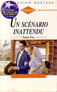 Livrenpoche : Un scénario inattendu - Susan Fox - Livre