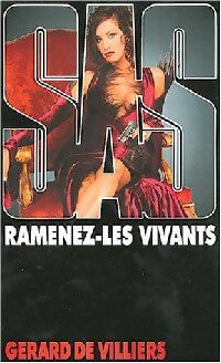 Livrenpoche : Ramenez-les vivants - Gérard De Villiers - Livre