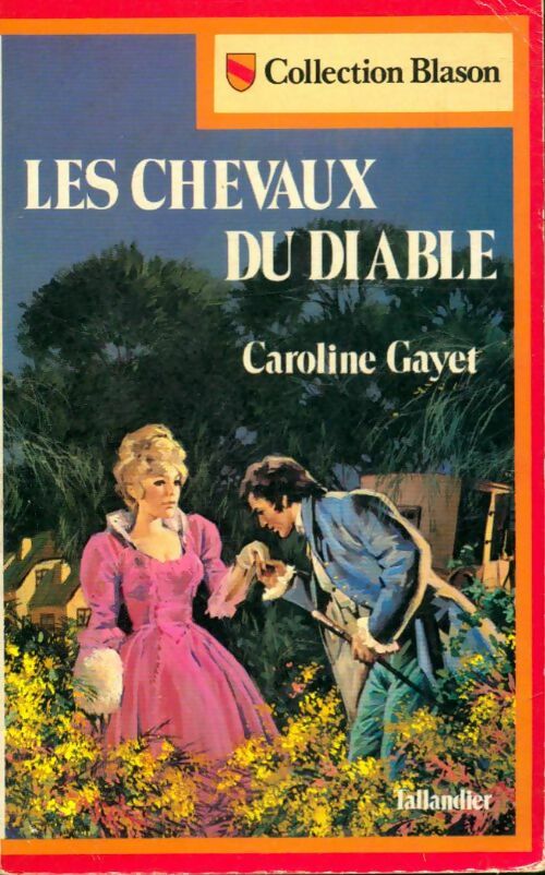 Livrenpoche : Les chevaux du diable - Caroline Gayet - Livre