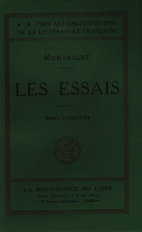 Les essais Tome V - Michel De Montaigne - Livre