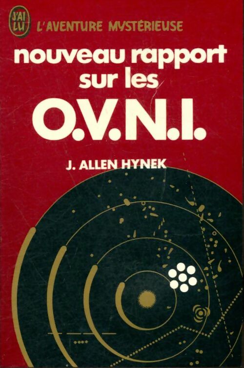 Livrenpoche : Nouveau rapport sur les O.V.N.I. - Dr J. Allen Hynek - Livre