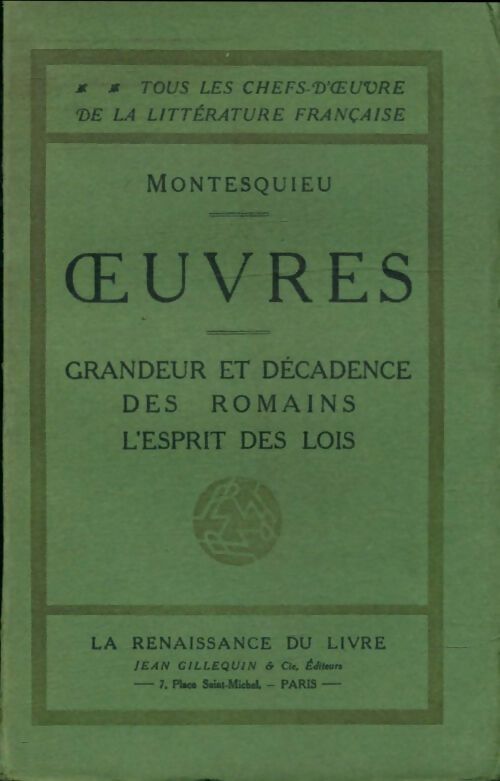Livrenpoche : Oeuvres : Grandeur et décadence des romains / L'esprit des lois - Charles De Montesquieu - Livre