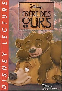 Livrenpoche : Frère des ours - Walt Disney - Livre