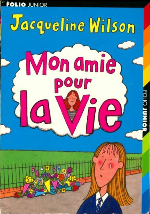 Livrenpoche : Mon amie pour la vie - Jacqueline Wilson - Livre