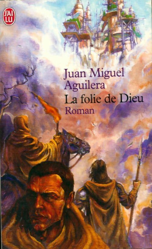 Livrenpoche : La folie de Dieu - Juan Miguel Aguilera - Livre