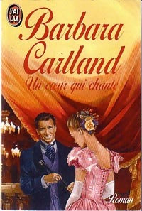Livrenpoche : Un coeur qui chante - Barbara Cartland - Livre