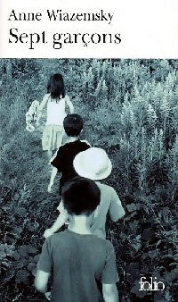 Livrenpoche : Sept garçons - Anne Wiazemsky - Livre