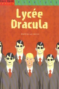 Livrenpoche : Lycée Dracula - Douglas Rees - Livre