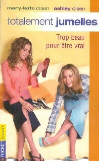 Livrenpoche : Totalement jumelles Tome III : Trop beau pour être vrai - Nancy Butcher - Livre
