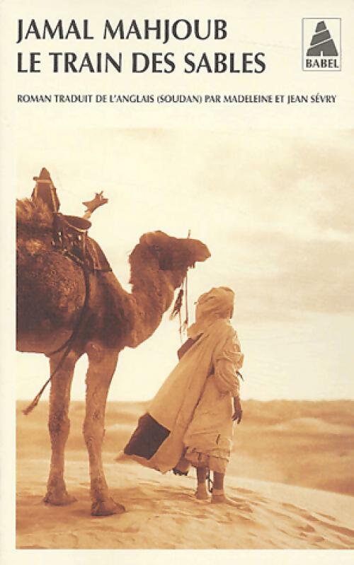 Livrenpoche : Le train des sables - Jamal Mahjoub - Livre