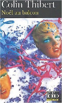 Livrenpoche : Noël au balcon - Colin Thibert - Livre
