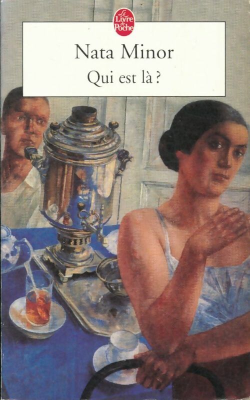 Livrenpoche : Qui est là ? - Nata Minor - Livre