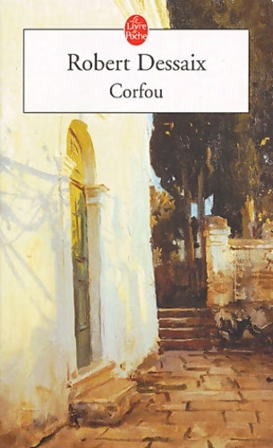 Livrenpoche : Corfou - Robert Dessaix - Livre