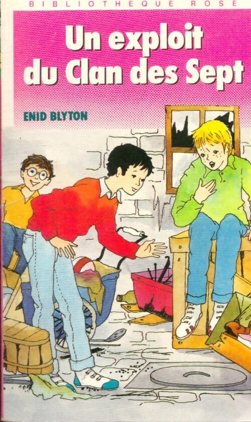 Livrenpoche : Un exploit du Clan des Sept - Enid Blyton - Livre