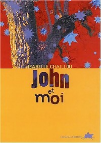 Livrenpoche : John et moi - Isabelle Chaillou - Livre