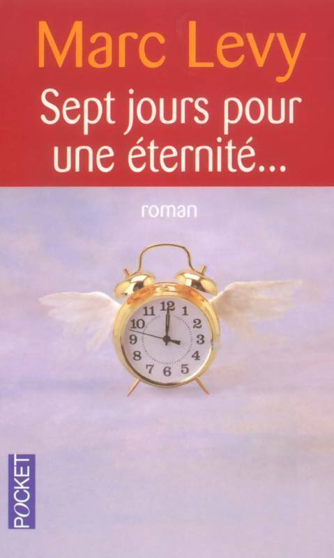Livrenpoche : Sept jours pour une éternité... - Marc Lévy - Livre