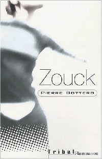 Livrenpoche : Zouck - Pierre Bottero - Livre