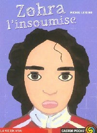 Livrenpoche : Zohra l'insoumise - Michel Leydier - Livre