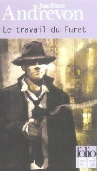 Livrenpoche : Le travail du furet à l'intérieur du poulailler - Jean-Pierre Andrevon - Livre