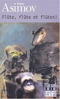Livrenpoche : Flûte, flûte et flûtes ! - Isaac Asimov - Livre