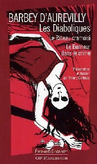 Les diaboliques - Jules Barbey D'Aurevilly -  Etonnants classiques - Livre