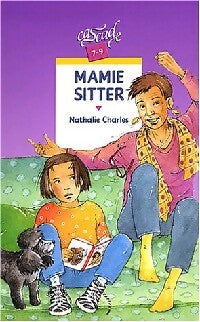 Livrenpoche : Mamie sitter - Nathalie Charles - Livre