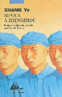 Livrenpoche : Ripoux à Zhengzhou - Zhang Yu - Livre