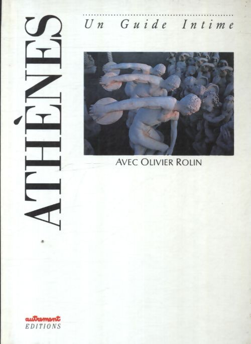 Athènes - Olivier Rolin - Livre