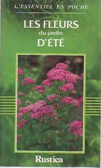 Livrenpoche : Les fleurs du jardin d'été - Jean-Claude Lamontagne - Livre