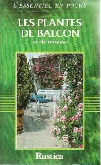 Les plantes de balcon et de terrasse - Annette Schreiner - Livre