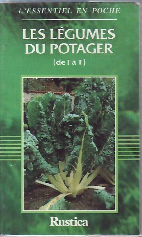 Les légumes du potages : de F à T - X - Livre