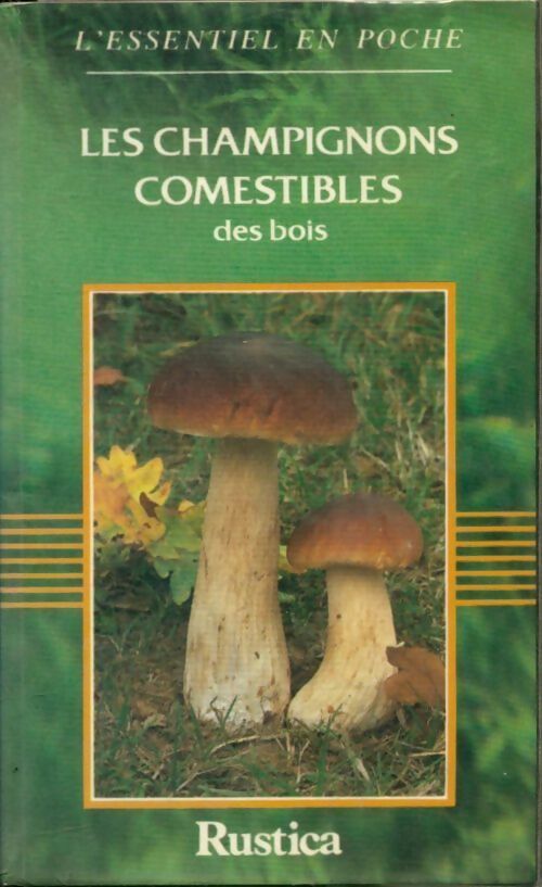 Les champignons comestibles des bois - Joly Philippe - Livre