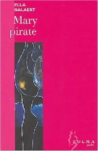 Livrenpoche : Mary pirate - Ella Balaert - Livre