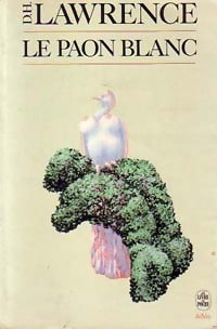 Livrenpoche : Le paon blanc - David Herbert Lawrence - Livre