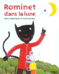 Livrenpoche : Rominet dans la lune - Marie-Sabine Roger - Livre